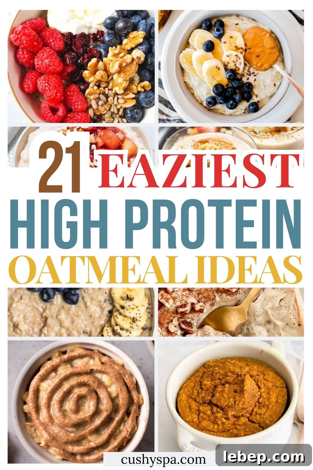21 High-Protein Oatmeal Recipes for Muscle, Weight Loss & Energy 2 21 High Protein Oatmeal Recipes