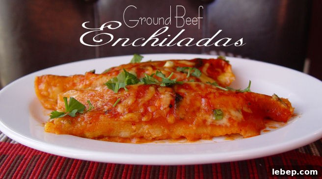 Ground Beef Enchiladas
