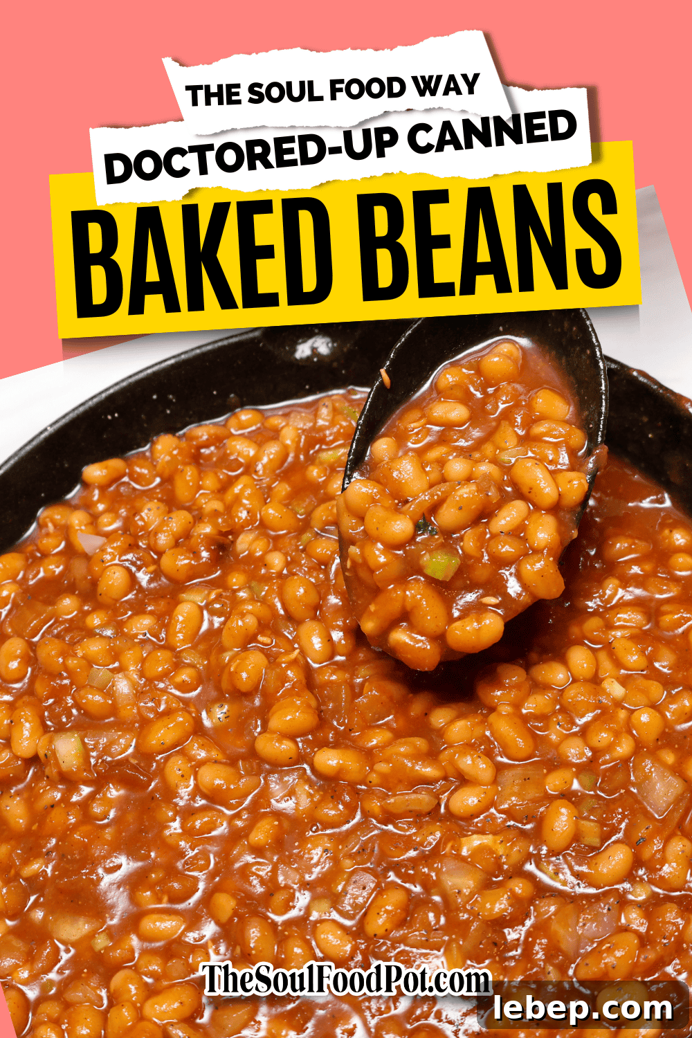 Doctored Up Canned Baked Beans The Soul Food Way